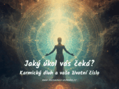 Karmický dluh a vaše životní číslo: Jaký úkol vás čeká?