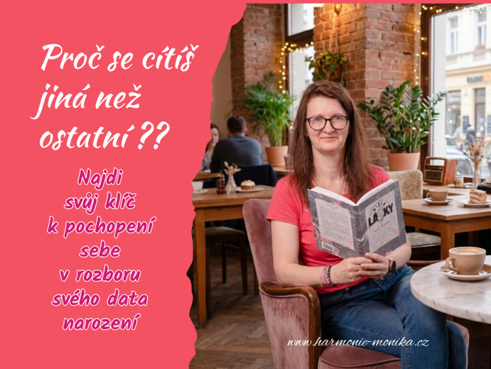 Proč se cítíš jiná? Protože ty máš specifický datum narození.